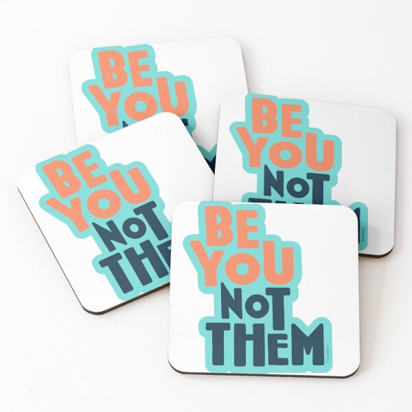 Item preview, Be You Not Them designed and sold by Deb Hart.