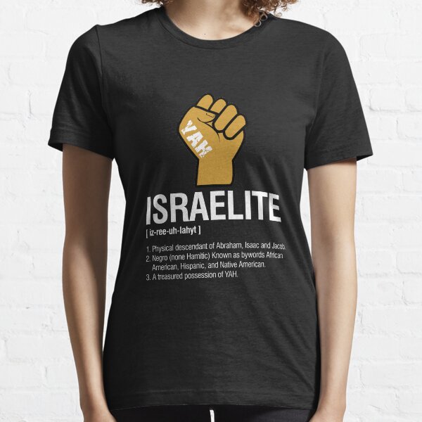 Israelite Definition Essential T-Shirt