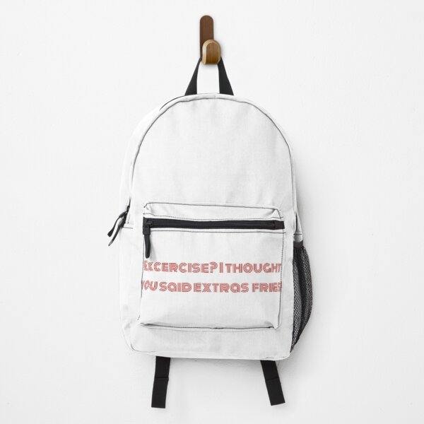 Item preview, Excersice? I thought you said extra fries! designed and sold by drowndeep.