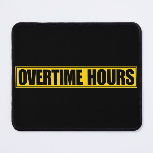 Item preview, Overtime Hours - Oversize Load Sign designed and sold by Express POD.