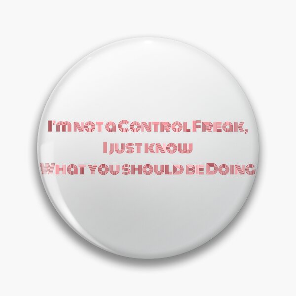 Item preview, I'm not a control freak designed and sold by drowndeep.
