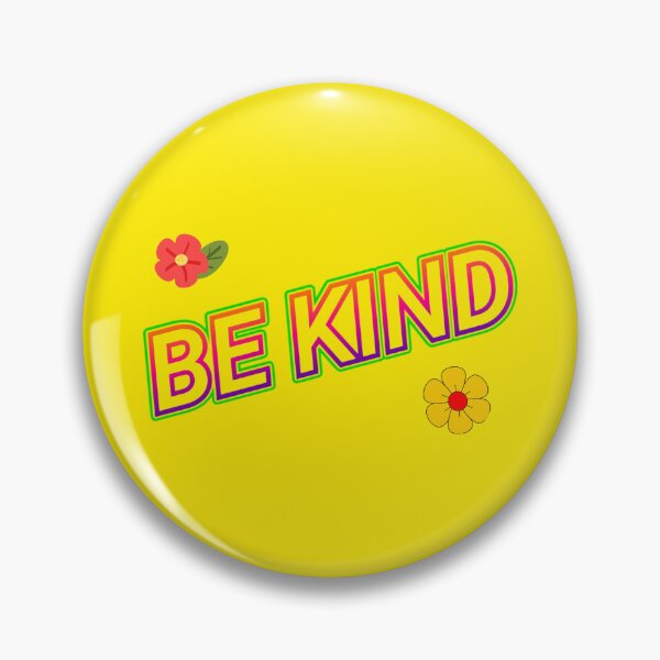 Item preview, BE KIND designed and sold by dontcryimhere.