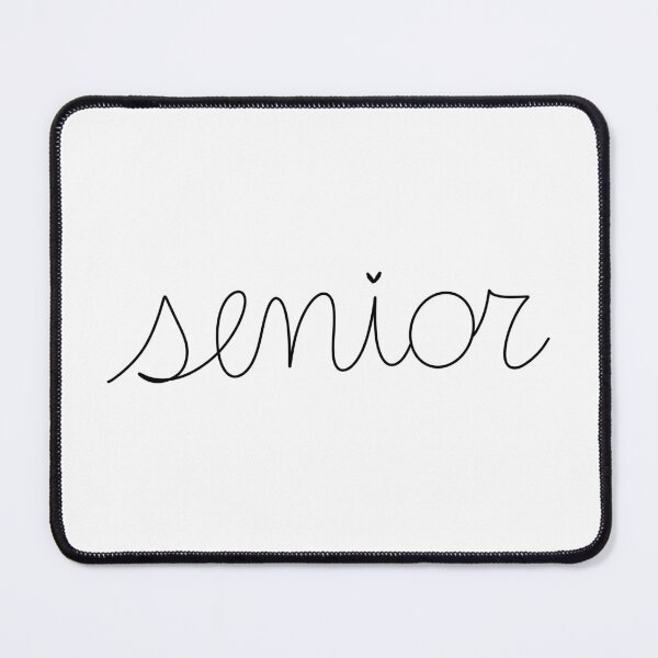 Item preview, Senior designed and sold by taylormendez.