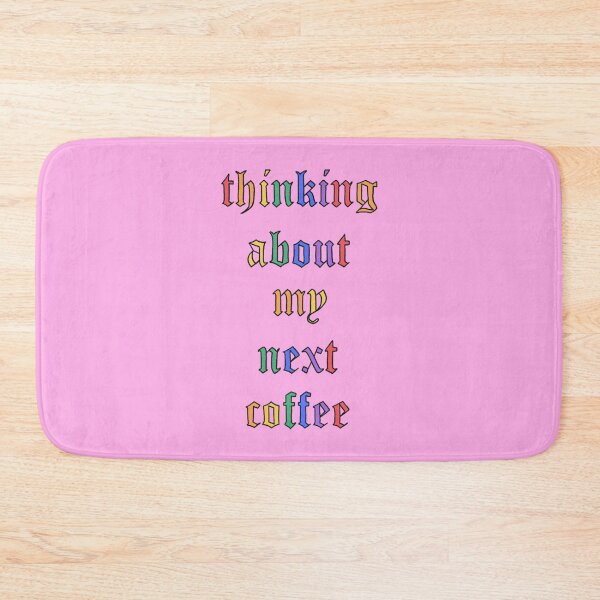 Item preview, Thinking About My Next Coffee designed and sold by crystaldraws.