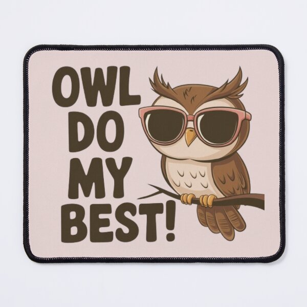 Item preview, Owl Do My Best designed and sold by 123ks.