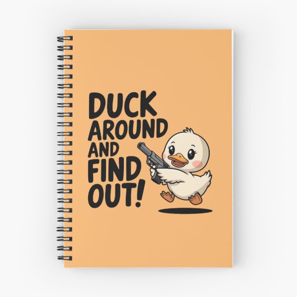 Item preview, Duck around and find out designed and sold by 123ks.