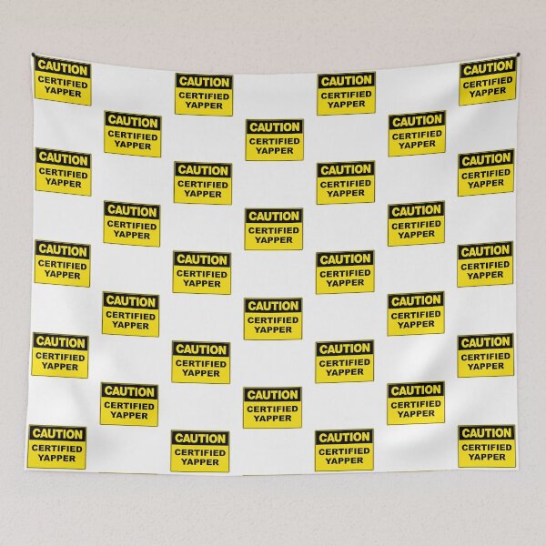 Item preview, Caution: Certified Yapper designed and sold by RuthandRose.