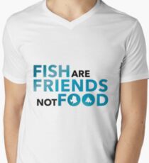 Fish are Friends not Food V-Neck T-Shirt