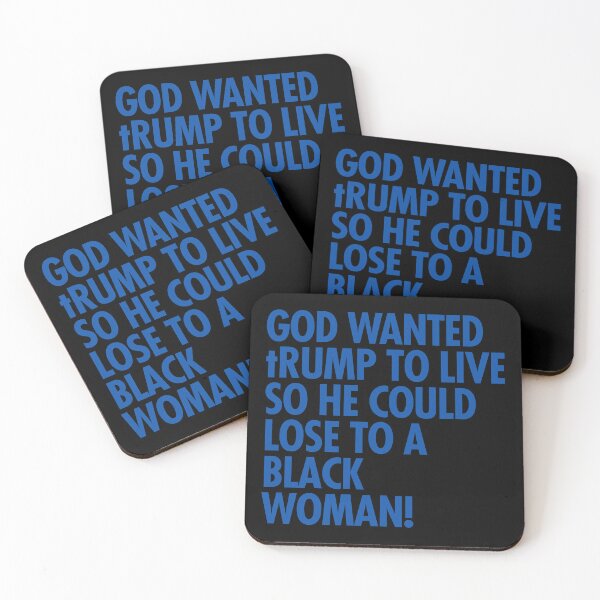Item preview, God wanted trump to live so he could lose to a black woman designed and sold by Thelittlelord.