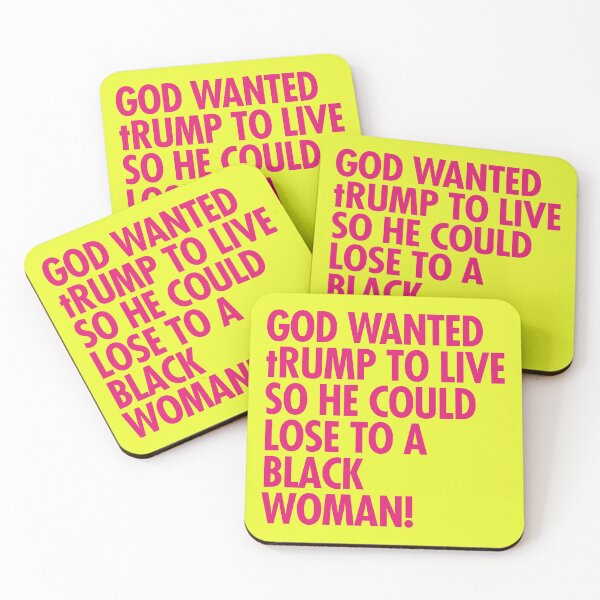 Item preview, God wanted trump to live so he could lose to a black woman designed and sold by Thelittlelord.