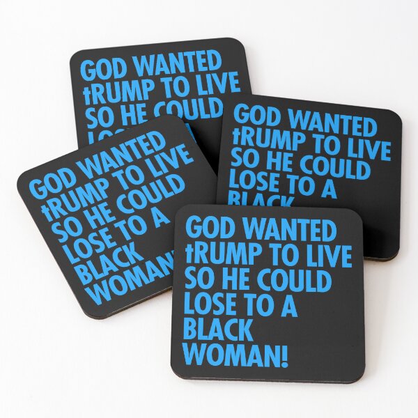 Item preview, God wanted trump to live so he could lose to a black woman designed and sold by Thelittlelord.