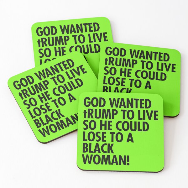Item preview, God wanted trump to live so he could lose to a black woman designed and sold by Thelittlelord.
