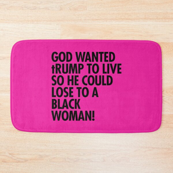 Item preview, God wanted trump to live so he could lose to a black woman designed and sold by Thelittlelord.