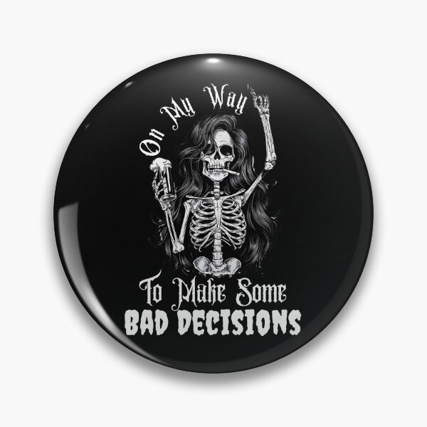 Item preview,  On My Way To Make Some Bad Decisions designed and sold by Roy & Tiffany.