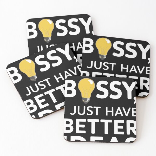 Item preview, I'm Not Bossy I Just Have Better Ideas designed and sold by KitonicTees.