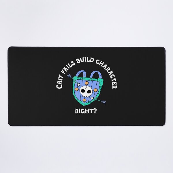 Item preview, Crit Fails Build Character, Right? designed and sold by ArtitudePrintLb.