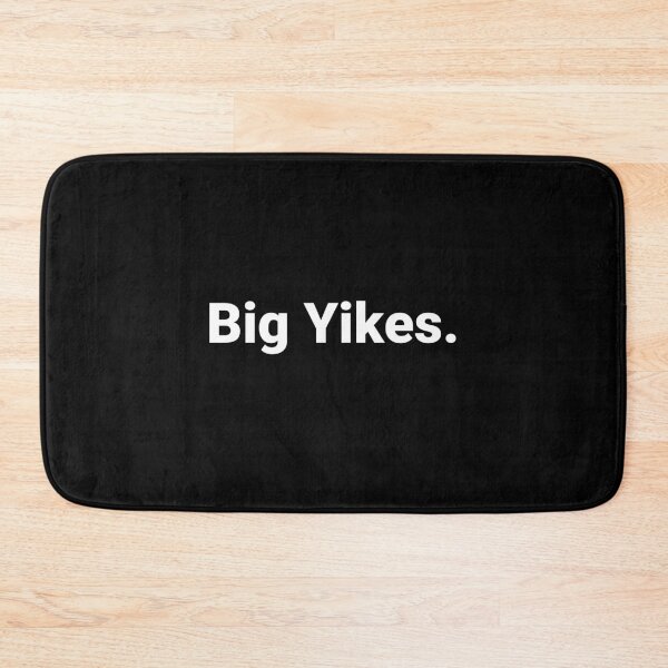 Item preview, Big Yikes. designed and sold by Text-based T-Shirts and Gifts.