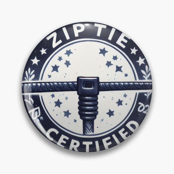 Item preview, Certified Zip Tie designed and sold by maximinano100k.