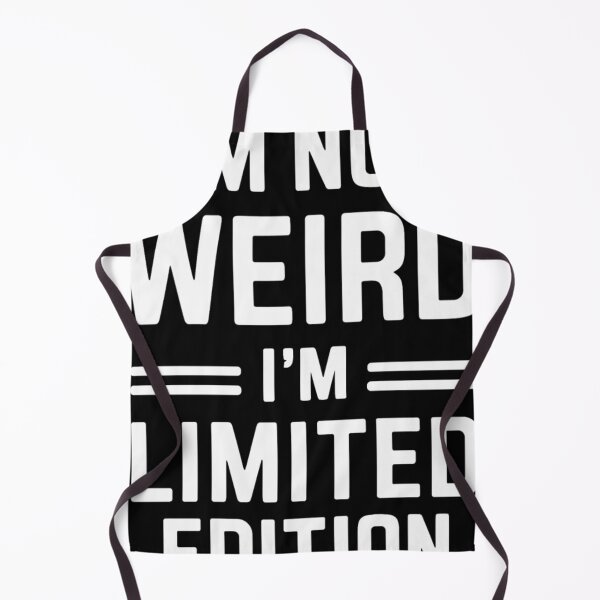 Item preview, I'm Not Weird I'm Limited Edition Unhinged designed and sold by KitonicTees.