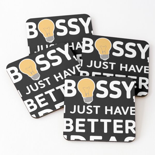 Item preview, I'm Not Bossy I Just Have Better Ideas designed and sold by KitonicTees.