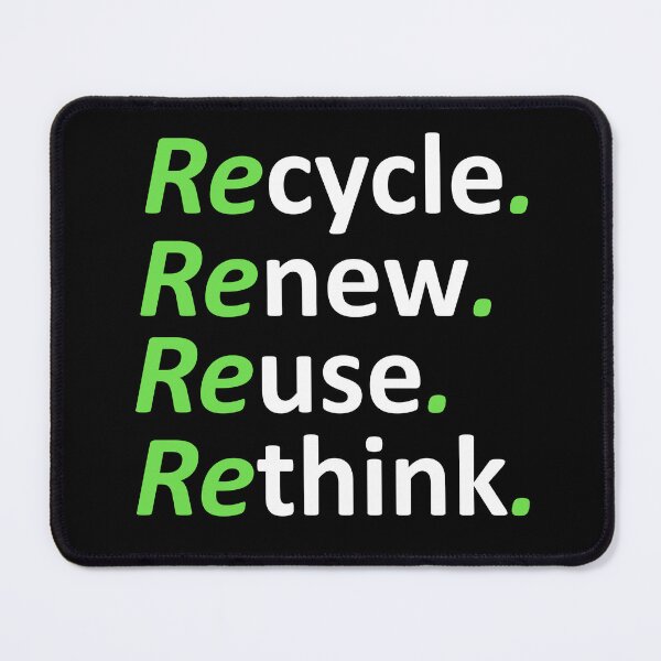 Item preview, Earth Day Environmental Activism, Recycle Reuse Renew Rethink designed and sold by Rami Khalifah.