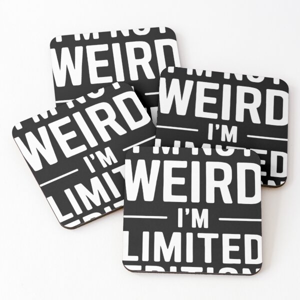 Item preview, I'm Not Weird I'm Limited Edition designed and sold by KitonicTees.