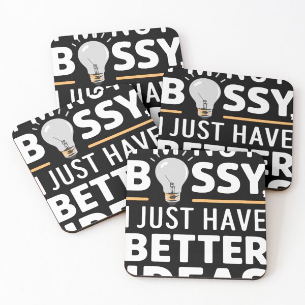 Item preview, I'm Not Bossy I Just Have Better Ideas designed and sold by KitonicTees.