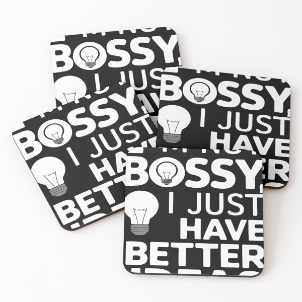 Item preview, I'm Not Bossy I Just Have Better Ideas designed and sold by KitonicTees.