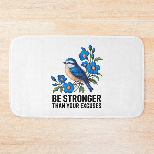 Item preview, Be stronger than your excuses 02 designed and sold by nimmitrends.