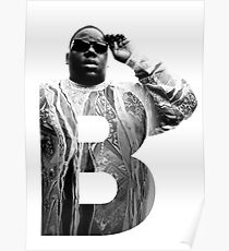 Póster B es para Notorious BIG RIP big poppa