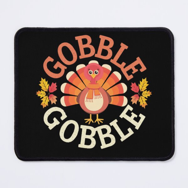 Item preview, Gobble Gobble Funny Turkey Thankful Thanksgiving  designed and sold by WildAuraArt.