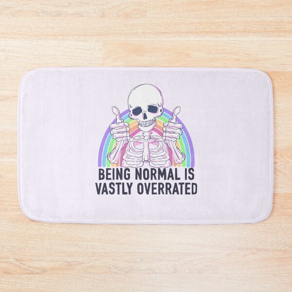 Item preview, Being normal is overrated skeleton designed and sold by Jess.a.creates.