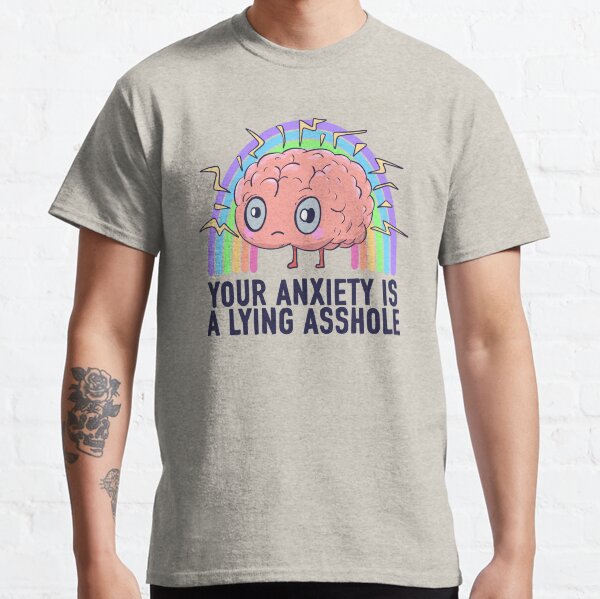 Item preview, Your anxiety is lying to you designed and sold by Jess.a.creates.