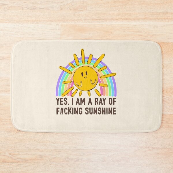 Item preview, Yes I am a ray of sunshine designed and sold by Jess.a.creates.