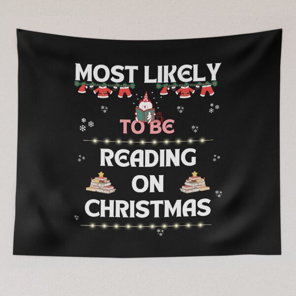 Item preview, Most Likely To Be Reading On Christmas - Book Nerd Christmas designed and sold by Cat Stories.