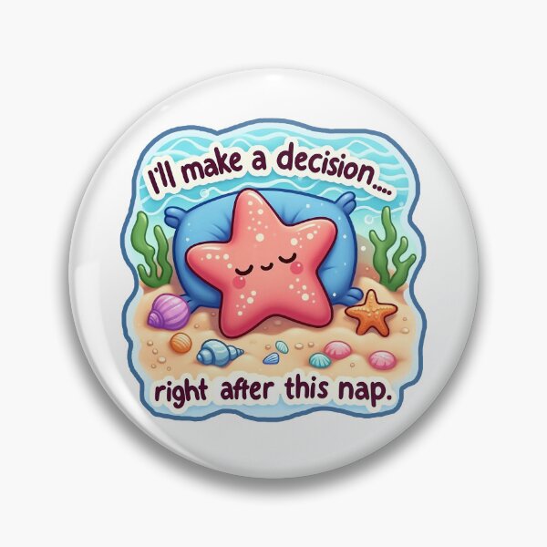 Item preview, Procrastination Starfish - Nap First, Decide Later designed and sold by TheArtOfRanda.