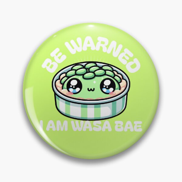 Item preview, Be Warned I Am Wasa Bae designed and sold by wesdesignshop.