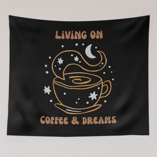 Item preview, Living on coffee and dreams designed and sold by alignedLife.