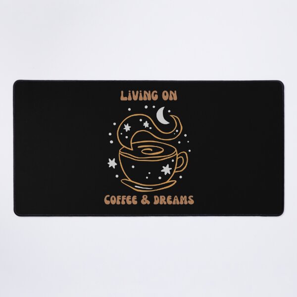 Item preview, Living on coffee and dreams designed and sold by alignedLife.