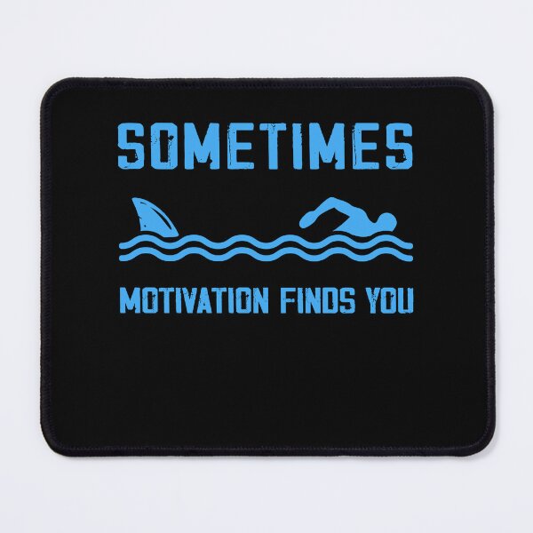 Item preview, Motivation Finds You Funny Swimmer Swimming Sharks designed and sold by Rahjihan.