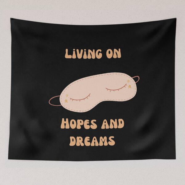 Item preview, Living on hopes and dreams designed and sold by alignedLife.