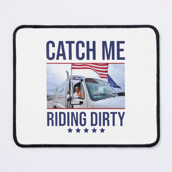 Item preview, Catch Me Riding Dirty Garbage Man In Trash Truck designed and sold by NetlandWewerka.