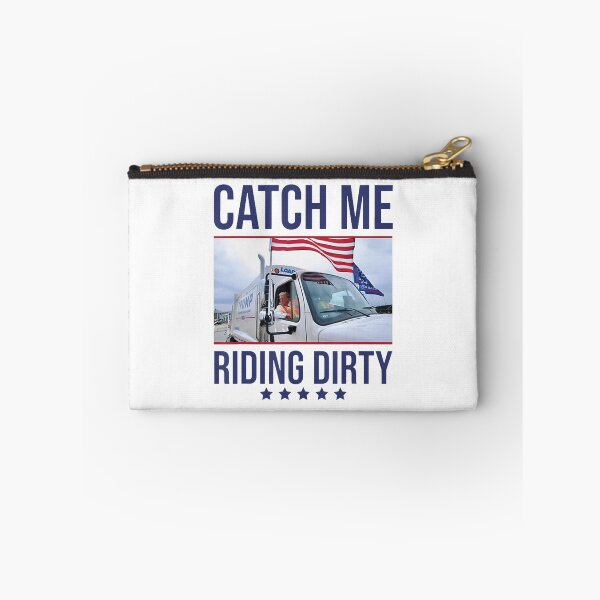 Item preview, Catch Me Riding Dirty Garbage Man In Trash Truck designed and sold by NetlandWewerka.