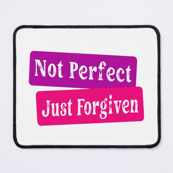 Item preview, Not Perfect Just Forgiven designed and sold by Jeallan Designs.