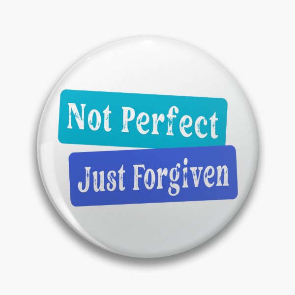 Item preview, Not Perfect Just Forgiven designed and sold by Jeallan Designs.
