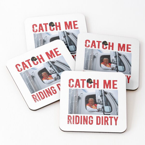 Item preview, Catch Me Riding Dirty Garbage Vote Truck 2024 designed and sold by NetlandWewerka.