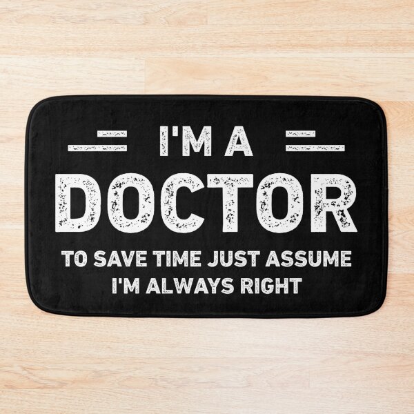 Item preview, I Am a Doctor Vintage Funny Doctor designed and sold by RareBunny.