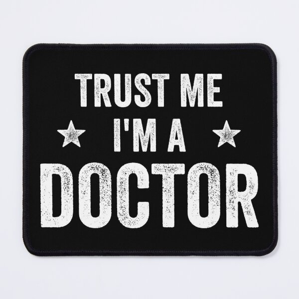 Item preview, Trust Me I'm A Doctor Vintage Funny Doctor designed and sold by RareBunny.