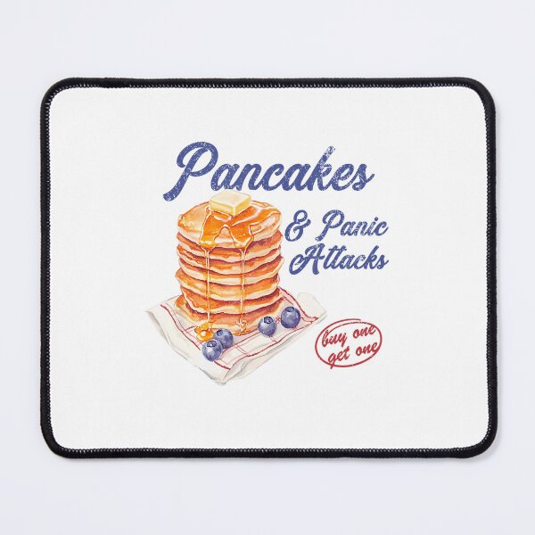 Item preview, Pancakes And Panic Attacks Anxiety Mental designed and sold by spirorinin.