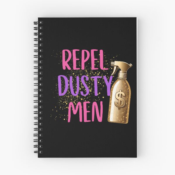 Item preview, Repel dusty men | Shera Seven quote - girl power - money . funny feminist quote designed and sold by Vane22april.